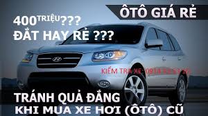 Kết quả hình ảnh cho kiểm tra ô tô cũ
