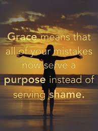  Grace Means That All Of Your Mistakes Now Serve A Prayer Changes Things Gods Grace Quotes Spiritual Quotes