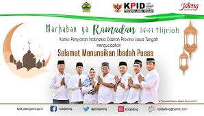 Memperbanyak membaca dan mentadabburi al qur'an, sedekah, berdzikir, shalat sunnah. Selamat Menunaikan Ibadah Puasa Kpid Jateng