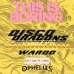 This is Boring Presents Disco Dragons - Ophelia's Electric Soapbox, 1215 20th St Event Image