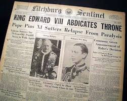 Abdications have played various roles in the succession procedures of monarchies. King Edward Viii Abdication Rarenewspapers Com