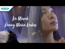 Ku Masuk Ruang Maha Kudus Chords Lyrics Gloria Trio Psalmnote