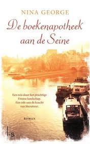 Bol Com De Boekenapotheek Aan De Seine Nina George 9789021018683 Boeken Boeken Boeken Om Te Lezen Boeken Lezen