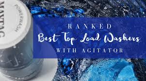 We did not find results for: Best Agitator Top Load Washers Of 2021 Ranked Review