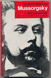 Mussorgsky (Master Musician): Amazon.co.uk: Calvocoressi, M.D., Abraham,  Gerald: 9780460031523: Books