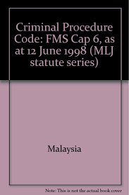 Learn vocabulary, terms and more with flashcards, games and other study tools. Criminal Procedure Code Fms Cap 6 As At 12 June 1998 Mlj Statute Series Malaysia 9789679620863 Amazon Com Books