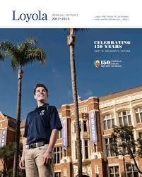 Loyola High School, Annual Report by Warren Group