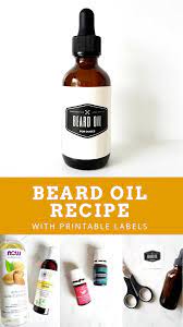 The Best Recipe For Diy Beard Oil With Free Labels Beard Oil Recipe Diy Beard Oil Recipe Diy Beard Oil