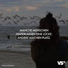 Visual Statements Manche Menschen Hinterlassen Eine Lucke Andere Machen Platz Spruche Z Visual Statements Tattoo Spruche Lebensmotto Spruche Zitate Leben