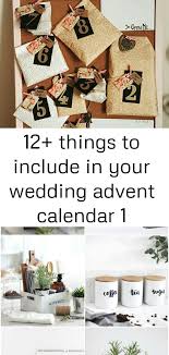 This is a great example of how to keep this. 12 Things To Include In Your Wedding Advent Calendar 1