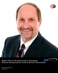 James M. Maisel, M.D., CEO of @wearezydoc ZyDoc, featured in our upcoming  edition, "The 10 Most Impactful Healthcare Solutions Companies in 2025"  ZyDoc provides disruptive solutions to redefine the cumbersome clinical  documentation