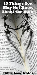 15 Things You Might Not Know About The Bible 83 Bible Love Inductive Bible Study Bible Knowledge