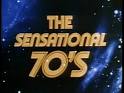 Sensational Seventies