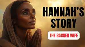 The Story of Hannah in the Bible: A Prayer That Changed History