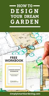 Can You Design A Garden Yourself You Sure Can With My Step By Step Instructions Discover The Rules For Garden Layout Garden Design Plans Garden Design Layout