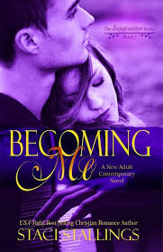 Amazon.com: Becoming Me: A New Adult Contemporary Novel (The Imagination  Series Book 1) eBook : Stallings, Staci: Kindle Store