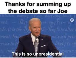 Find the newest debate meme. The Best Trump Vs Biden Debate Memes