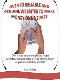 Upwork is among the most genuine online money making sites for those who want to work from home. Amazon Com Over 70 Reliable And Genuine Websites To Make Money Online Free Don T Ever Pay Any Websites To Get Accepted You Can Make A Lot Of Money Freely In Genuine Selective Website