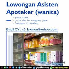 Lowongan kerja asisten apoteker strata s1 di banyumas dari beberapa riset, pangsa luar pulau terpencil lebih sulit mendapatkan obat kecuali harus pergi ke puskesmas yang letaknya sangat jauh, dan belum tentu puskesmas tersebut memiliki obat yang dibutuhkan pasiennya. Lowongan Kerja Asisten Apoteker Di Bandung Lowongan Cute766