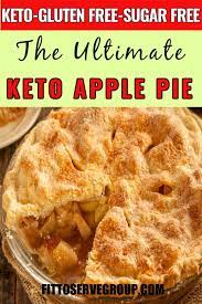Ultimate Keto Apple Pie Keto Recipes Easy Sugar Free Apple Pie Keto Recipes