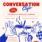 Conversation Cafe event image