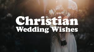 By sending a wedding card with christian scripture or messaging, you can help celebrate the splendor of christian marriage and create excitement about the new bond that's been forged. Christian Wedding Wishes And Messages Wishesmsg