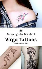 62 Gorgeous Virgo Tattoos And Meaning 2021 Virgo Tattoo Virgo Tattoo Designs Virgo Constellation Tattoo