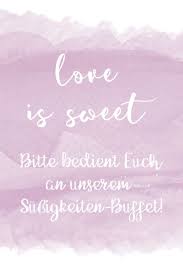 Love Is Sweet Schild Fur Eure Candybar Sweet Table Findet Bei Uns Verschiedene Schilder Fur Eure Hochzeit Hochzeitsschilder Candybar Ideen Fur Die Hochzeit