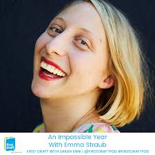 Emma Straub — First Draft With Sarah Enni