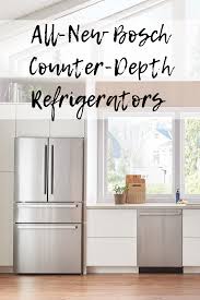 Counter depth refrigerators with the same depth as your counters blend in better with the lines of the surrounding cabinetry and countertops and do not obstruct the smooth look of the appliances in the. All New Bosch Counter Depth Refrigerators Fresh By Design It S Refrigeration Reinvented Mom And More