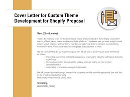 Cover Letter For Custom Theme Development For Shopify Proposal Ppt Slides Presentation Powerpoint Images Example Of Ppt Presentation Ppt Slide Layouts