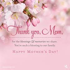 Thank You Mom Happy Mother Day Quotes Happy Mothers Day Wishes Happy Mothers Day Images