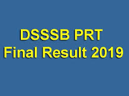 Dsssb Prt Final Result 2019 Primary Teacher Final Result Pdf Primary Teachers Teacher Application Teacher Exam