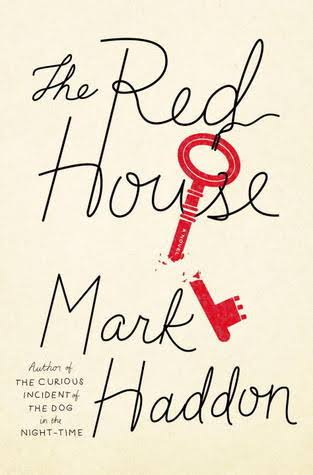 The Red House by Mark Haddon | Goodreads