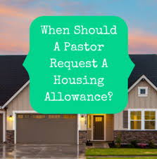Request to hr for housing allowance. The Pastor S Wallet Page 2 Of 24 Equipping Pastors To Master Their Personal Finances