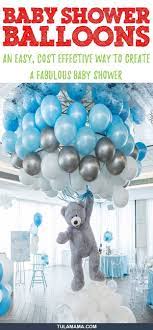 Baby Shower Balloons An Easy Cost Effective Way To Create A Fabulous Baby Shower Diy Baby Shower Decorations Baby Shower Balloons Baby Shower Diy