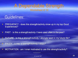 Uncover Your Dependable Strengths Ppt Download