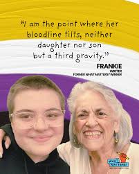When I walk with my full self, I carry my ancestors with me.” Frankie was a  past winner of the What Matters? Writing Competition, and their newest  story resonates deeply. In a