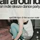 Indie Sleaze Dance Party