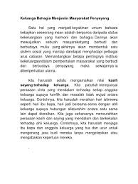 Semua orang mahukan keluarga bahagia. Keluarga Bahagia Menjamin Masyarakat Penyayang