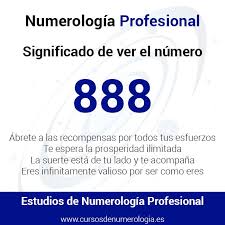 Significado Del Numero 888 Ver El Numero 888 Numerologia 888 Numerologia angelical 888 abundancia y prosperidad, vienen buenas noticias, tal vez un ascenso, una herencia, una suma de dinero que llega a tu vida y tal vez una buena noticia que te va a dar. significado del numero 888 ver el