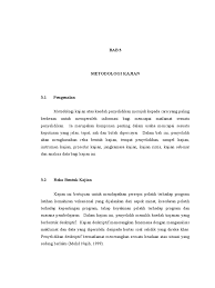 Kajian rintis telah dilakukan sebelum kajian ini dimulakan. Bab 3 Liong Pdf