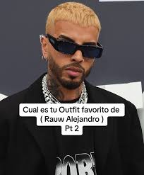 Rauw Alejandro Best Dressed