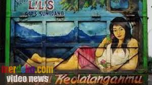 Tulisan di truk kutunggu jandamu. Menebak Asal Sopir Dari Gambar Di Bak Truk Merdeka Com