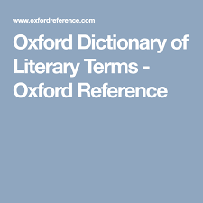 Oxford Dictionary Of Literary Terms Oxford Dictionaries Literary Terms Oxford Dictionary Of English