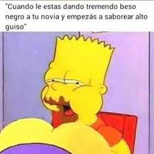 Dopl3r Com Memes Cuando Le Estas Dando Tremendo Beso Negro A Tu Novia Y Empezas A Saborear Alto Guiso