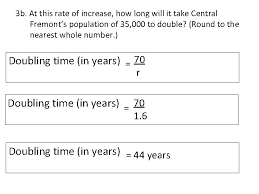 In fact, the u.s census bureau predicts that the growth rate will steadily decline and by 2049 it will only be at 0.469%. Calculating Population Growth Rate And Doubling Time Global