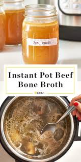 How To Make Bone Broth In The Instant Pot Recipe Bone Broth Instant Pot Beef Bone Broth Instant Pot Beef Bone Broth