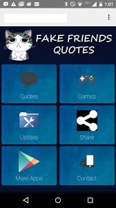 Check spelling or type a new query. Fake Friends Quotes Pour Android Telechargez L Apk