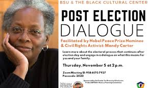 Post- Election Dialogue with Nobel Peace Prize Nominee Mandy Carter